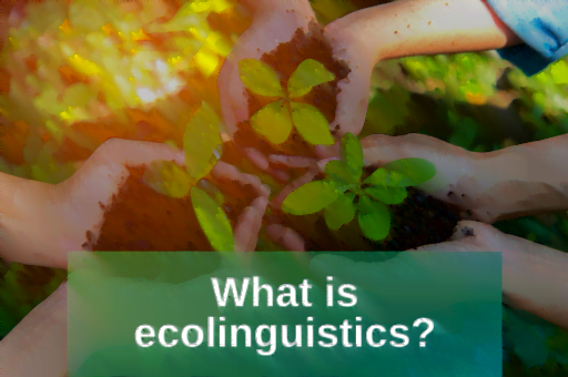 Ecolinguistics, Translation, and Planet Earth - news article